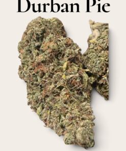 DURBAN PIE 7 GRAMS QUARTER  SATIVA  26%THC 🔥🔥 NEW 🔥🔥