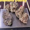 BANANA DADDY 3.5g INDICA 29%THC 🔥🔥