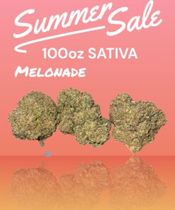 MELONADE28gOZ ON SALE $100 Oz SATIVA26%THC