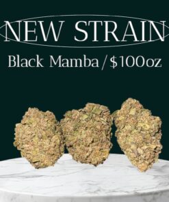 BLACK MAMBA🔥🔥 28g OZ ON SALE $100INDICA 26%THC