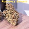 PINEAPPLE EXPRESS 28g OZ SATIVA 26%THC SALE