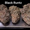 BLACK RUNTZ 3.5g INDICA 31%THC 🔥🔥