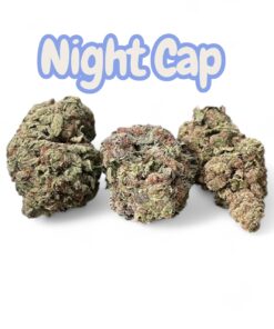 NIGHT CAP 28grams OZ SALE 28%THC INDICA🔥