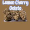 LEMON CHERRY GELATO 7grams QUARTER HYBRID 25%THC 🎃HALLO SALE🎃🎃