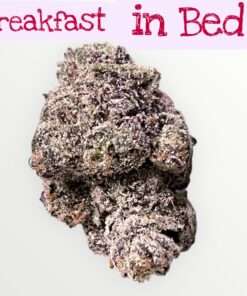 BREAKFAST IN BED 3.5grams SATIVA  EXOTIC 37%THC  LIMITED BATCH
