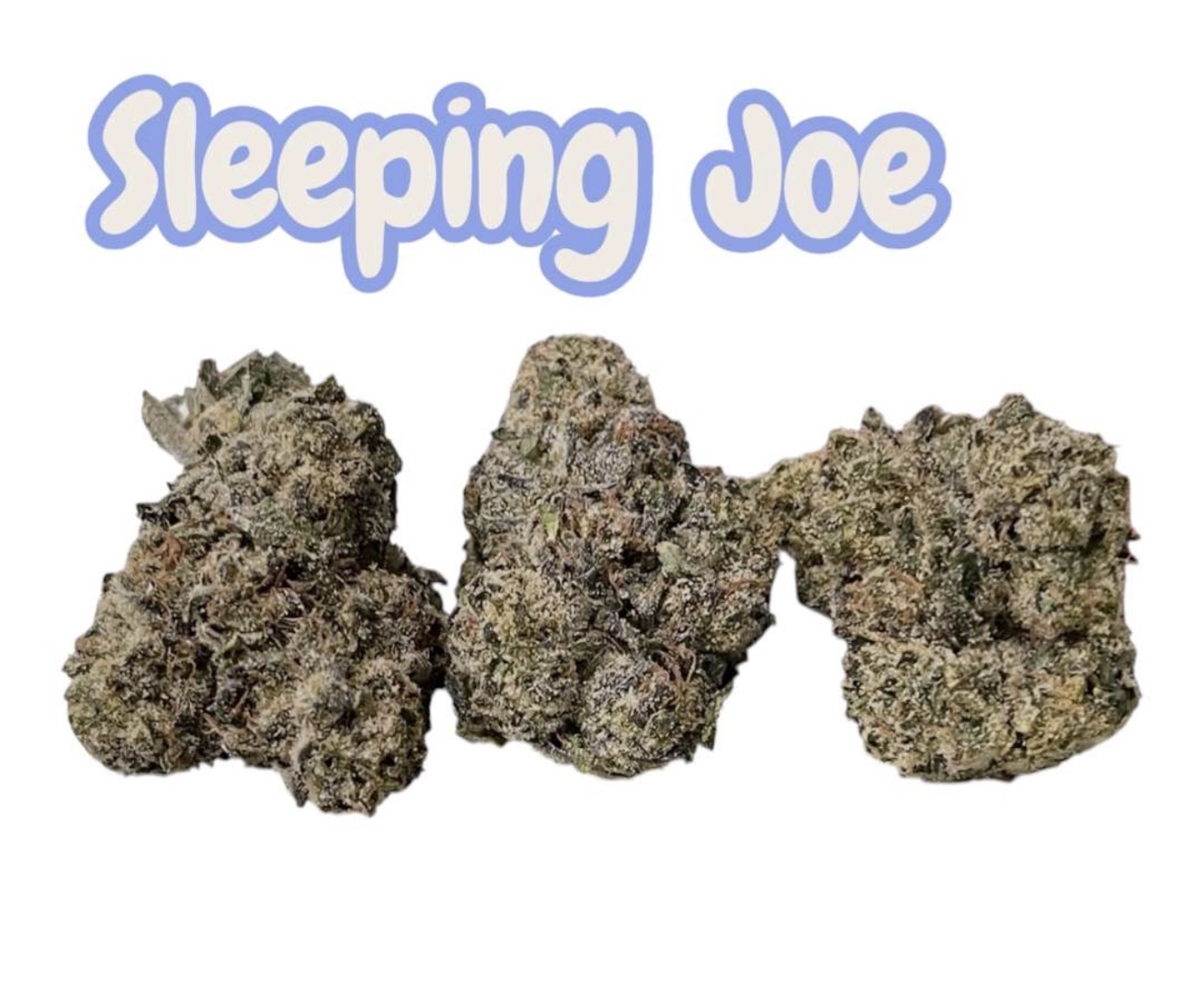 SLEEPING JOE 28grams OZ 35%THC INDICA EXOTICS ๐ SLEEPING JOE 28grams OZ 35%THC INDICA EXOTICS ๐